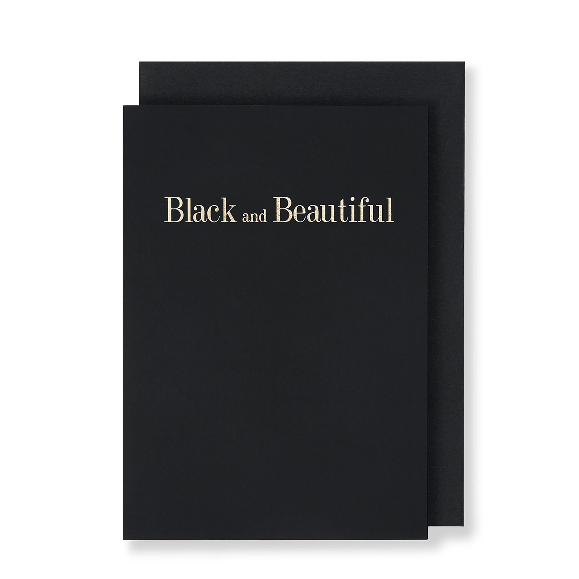 Black and Beautiful Greeting Card in Black, Front