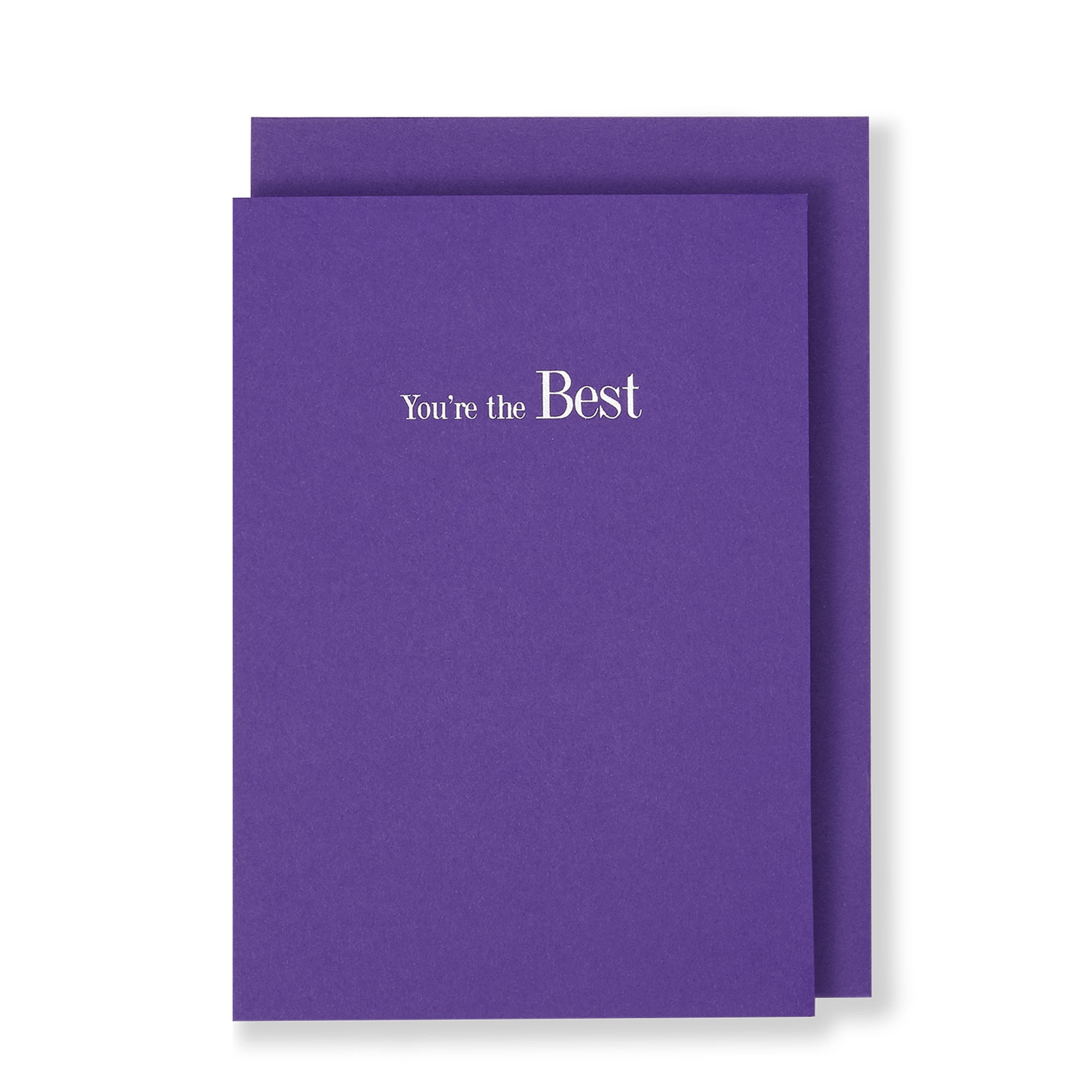 You're The Best Greeting Card in Warm Purple, Front