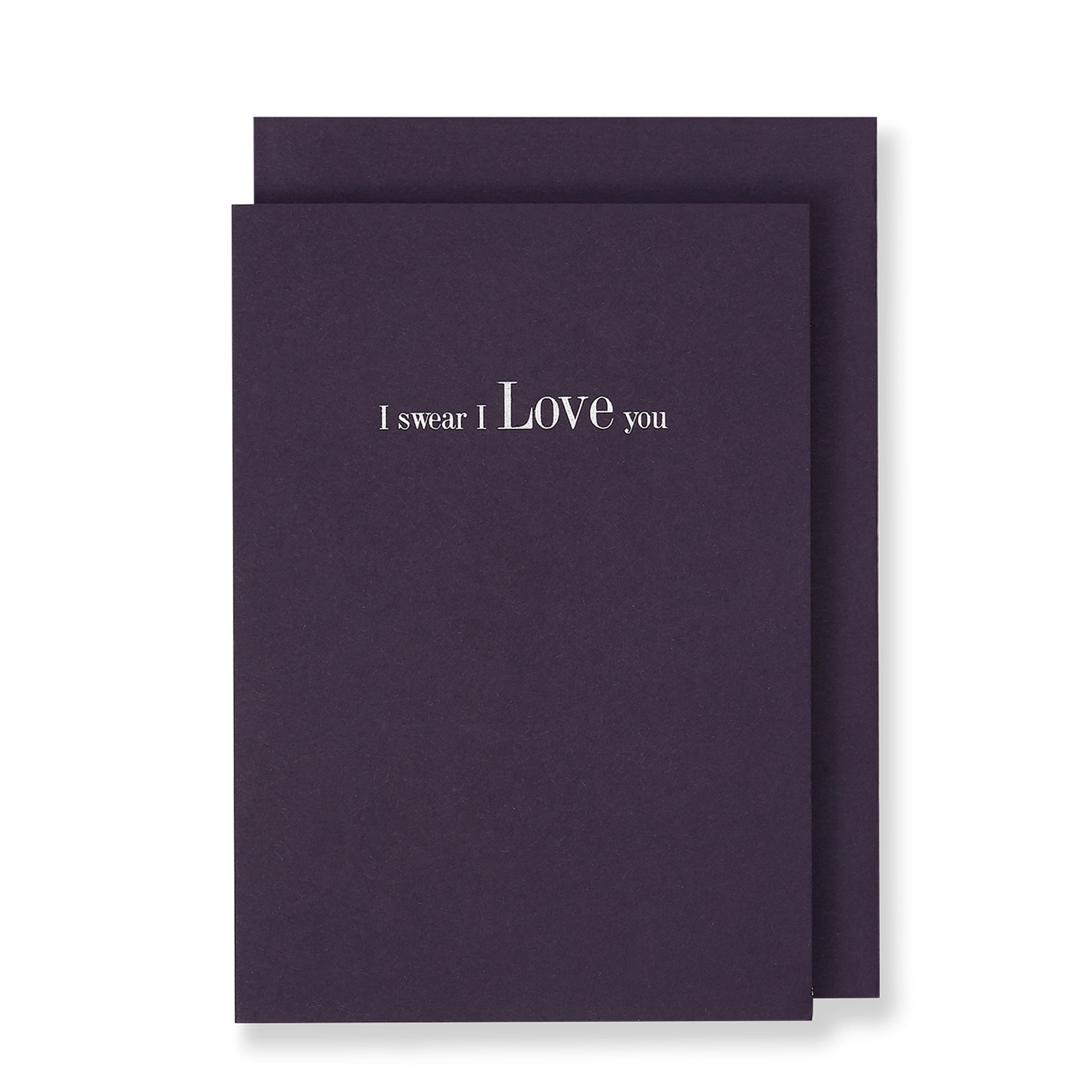 I Swear I Love You Greeting Card in Deep Purple, Front