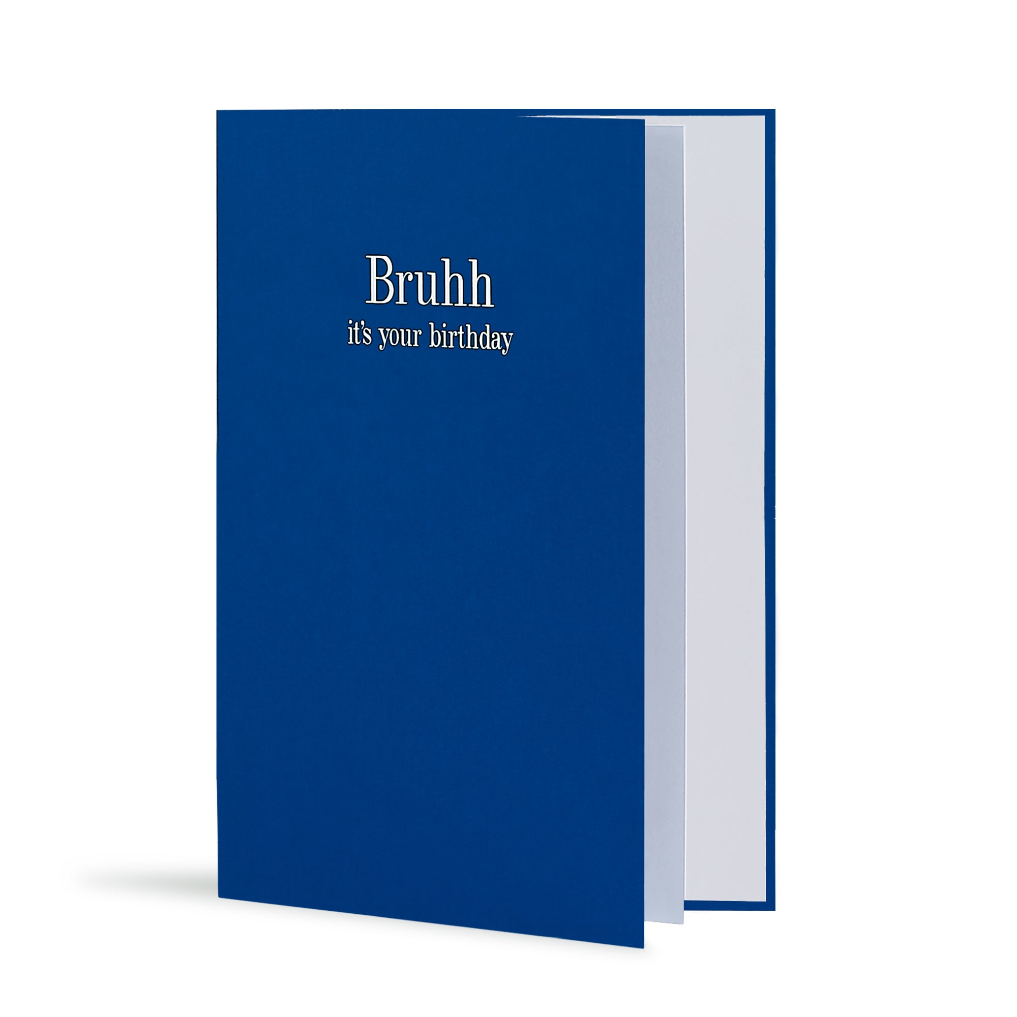 Bruhh It's Your Birthday Greeting Card in Royal Blue, Side